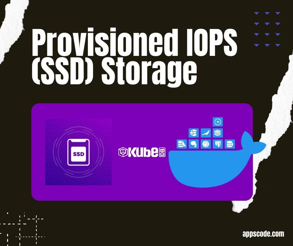 Provisioned IOPS (SSD) Storage