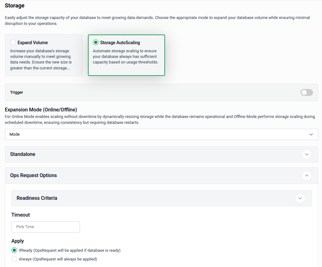 Storage Autoscaling method selected showing Trigger toggle, Expansion Mode, Standalone, Readiness Criteria, Timeout, and Apply sections