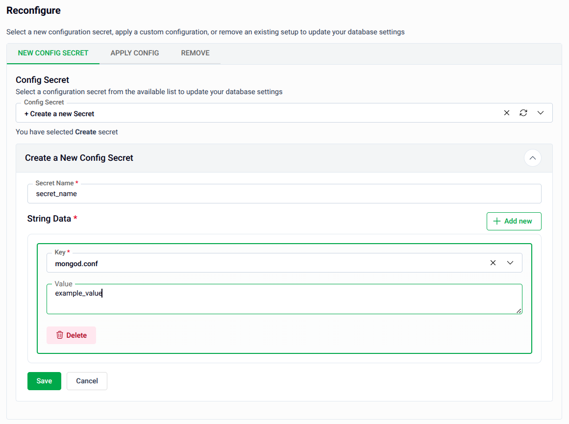 Create a New Config Secret form with Secret Name and String Data fields