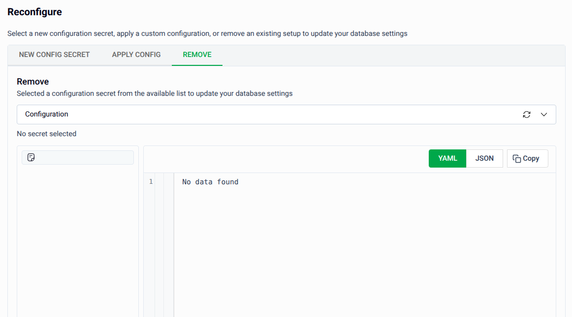 Remove tab showing the Configuration dropdown for selecting the secret to remove